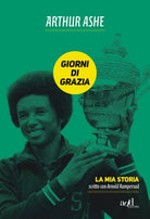 Giorni di grazia La mia storia