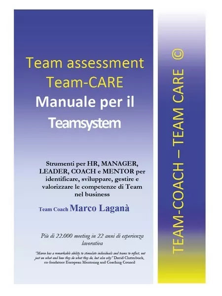 Team Assessment Team CARE: Manuale per il Teamsystem: Manuale Teamsystem - ER
