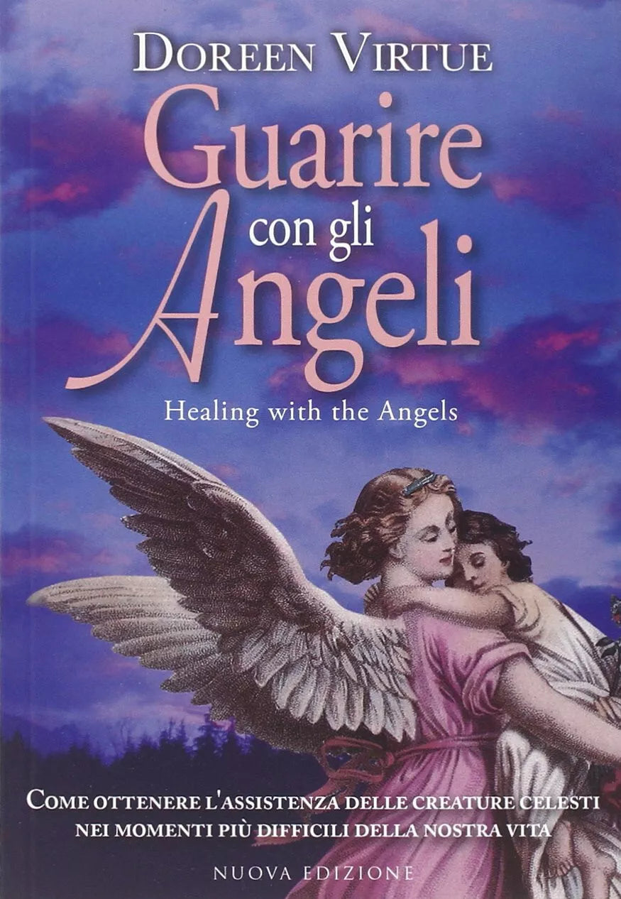 Guarire con gli angeli