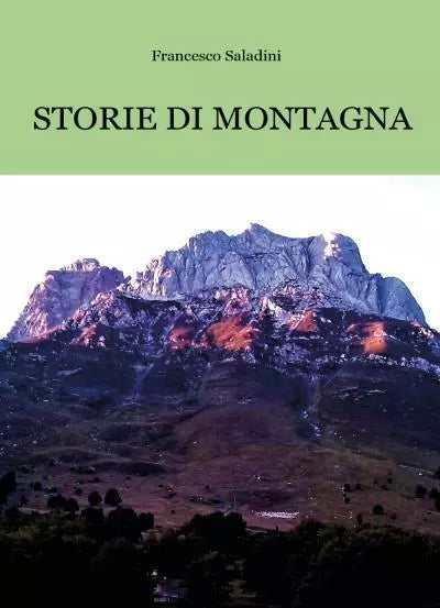 Storie di montagna di Francesco Saladini