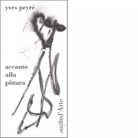Accanto alla pittura di Yves Peyr