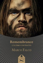 Remembrance – L’ultimo contratto di Marco Falco , Flaneurs