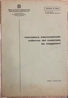 Marcatura internazionale uniforme del materiale da viaggiatori di Ministero Dei