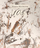 Centotto di Marzia Maceratesi, 2021, Youcanprint