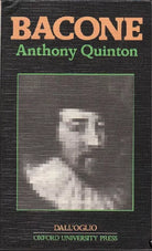 Bacone - Anthony Quinton, 1982, Dall’Oglio
