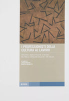 I professionisti della cultura al lavoro