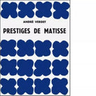 Prestiges de Matisse Ediz illustrata di Andr Verdet