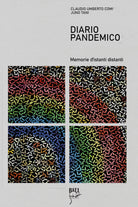 Diario pandemico. Memorie d’istanti distanti - Comi, Tani, 2020, Youcanprint
