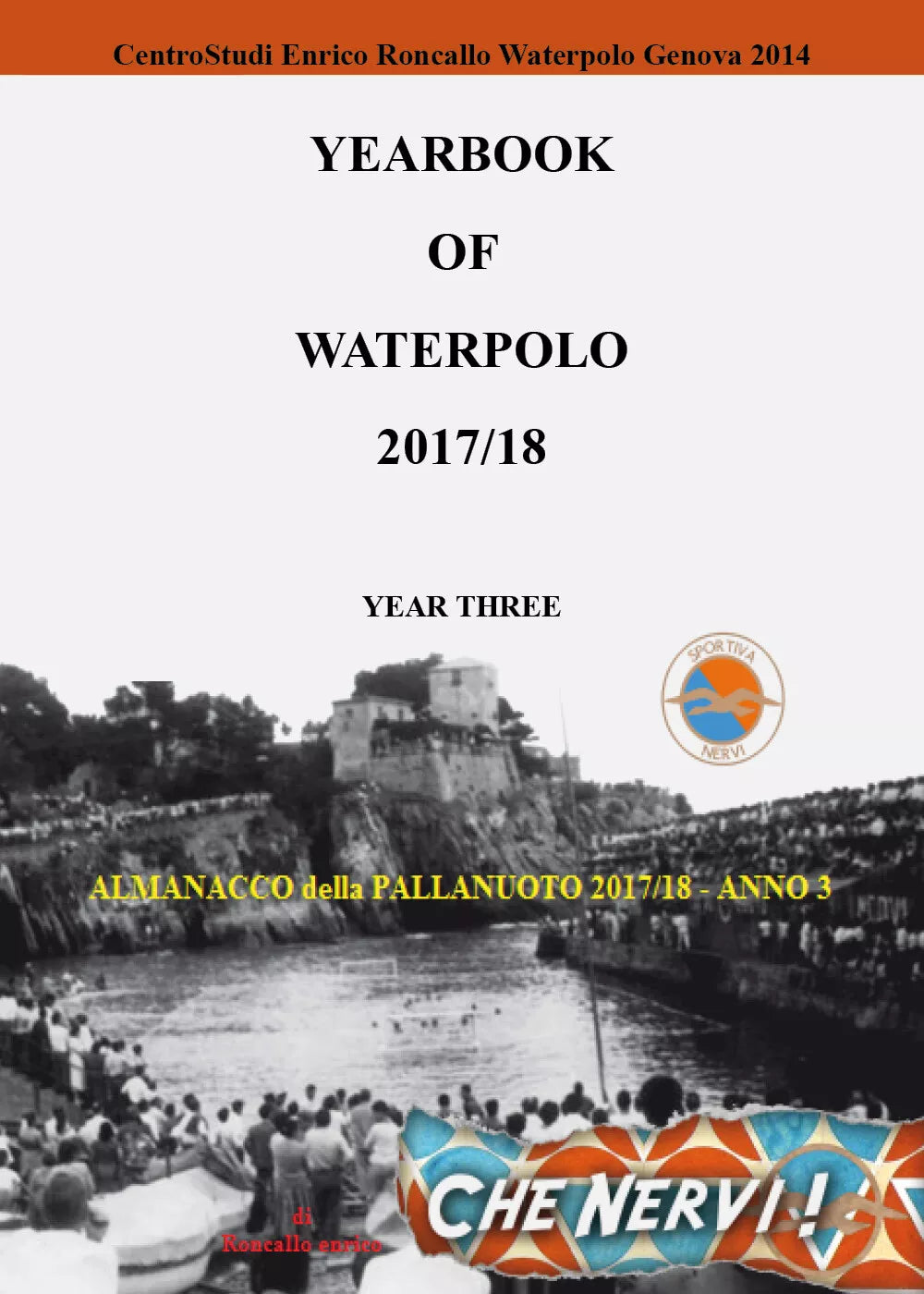 YEARBOOK OF WATERPOLO 2017 18 - Enrico Roncallo, Youcanprint