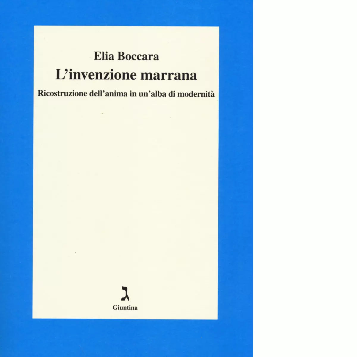 L invenzione marrana di Elia Boccara
