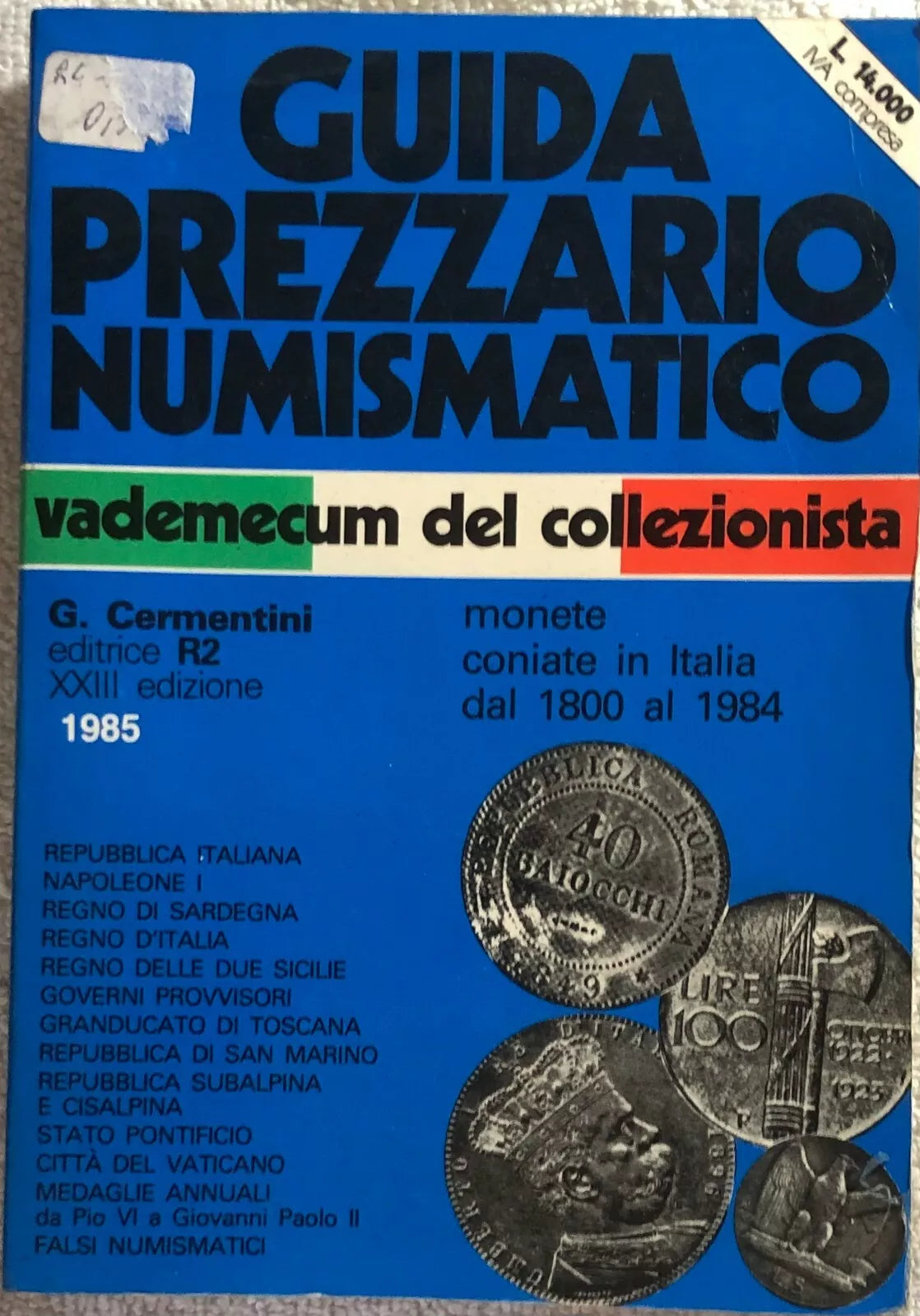 Guida prezziario numismatico di Aa.vv., 1985, G. Cermentini Editrice