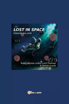 Lost in space di Associazione Onlus Lord Thomas & Artisti Riuniti, 2020