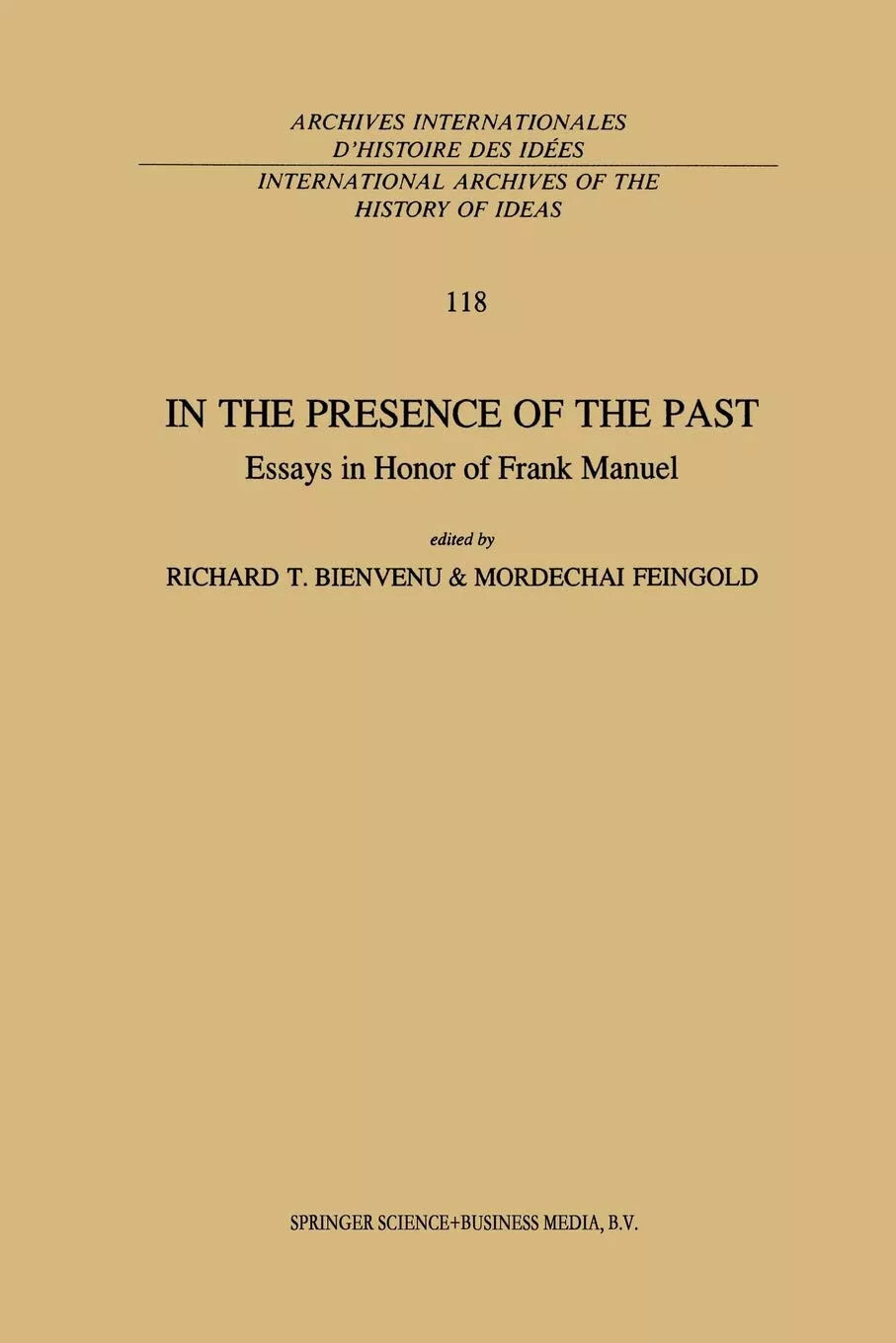 In the Presence of the Past