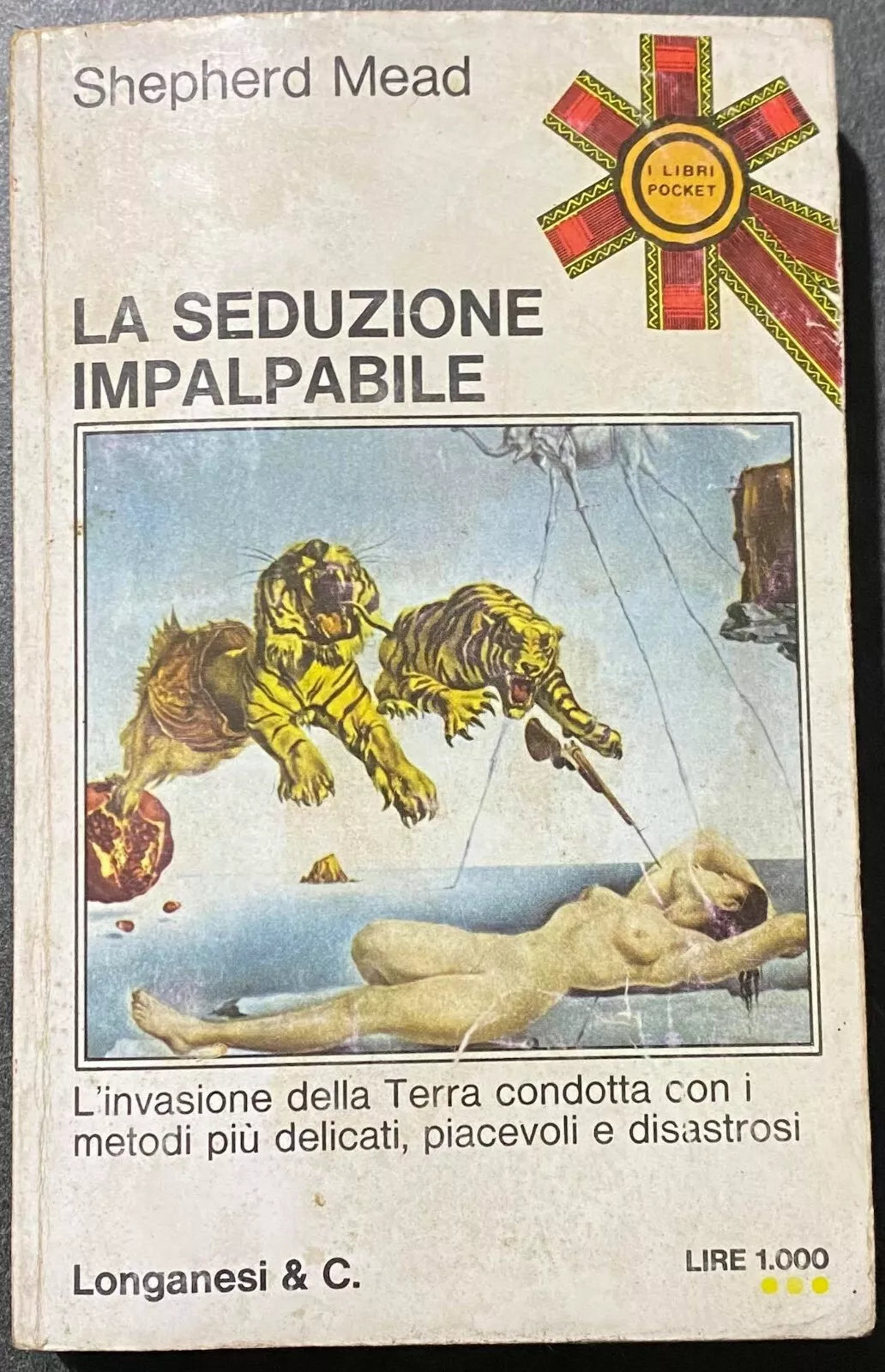 La seduzione palpabile - Sheperd Mead - Longanesi & C. - 1974 - M