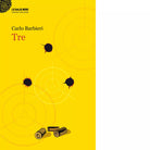 Tre di Carlo Barbieri