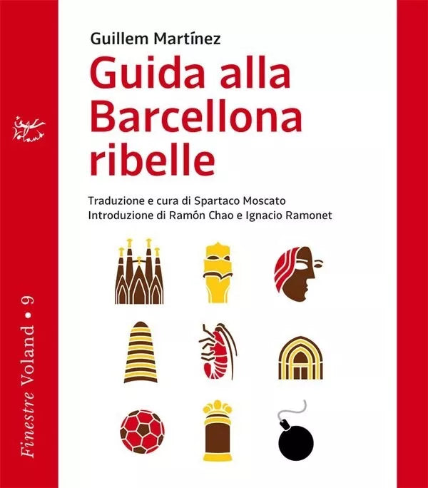 Guida alla Barcellona ribelle di Guillem Mart nez
