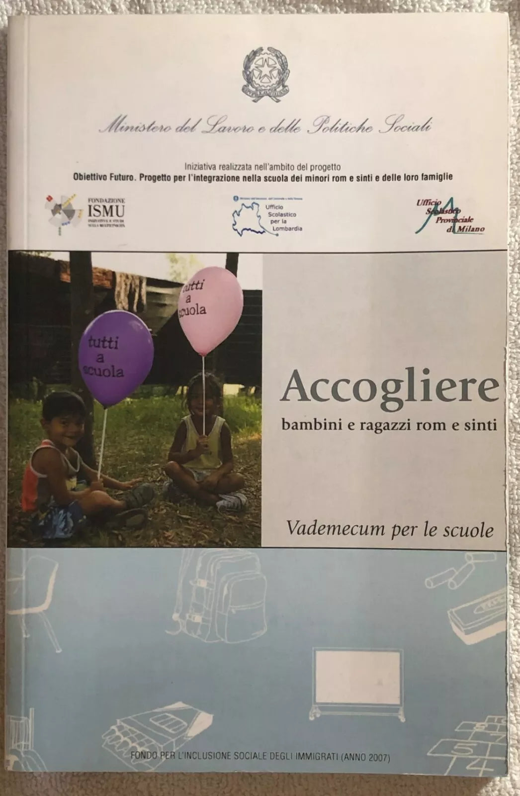 Accogliere bambini e ragazzi rom e sinti di Aa.vv., 2010, Fondazione Ismu