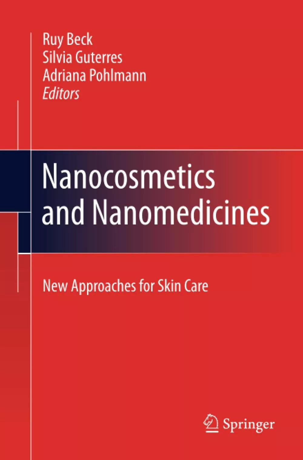 Nanocosmetics and Nanomedicines