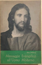 Messaggio evangelico all’uomo moderno di Don Pinuzzo, 1967, Libreria Editrice Re