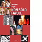Non solo favole di William Lugli