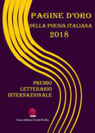 Pagine d’oro della poesia italiana 2018. Premio Letterario Internazionale di G.
