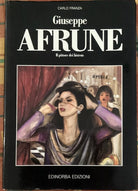 Giuseppe Afrune Il pittore dei bistrots AUTOGRAFATO con dedica di Carlo Franza