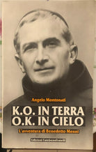 K O in terra O K in cielo di Angelo Montonati
