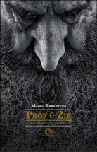 Prof & zie. Lo sterrato del profeta di Marco Tarantino, 2014, Lupo