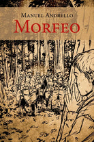 Morfeo di Manuel Andrello, 2020, Youcanprint