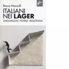 Italiani nei lager Linguaggio