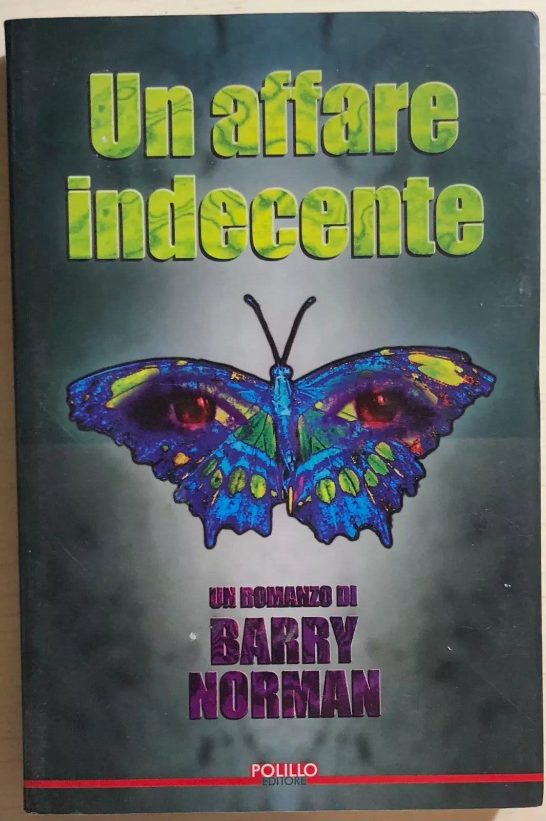 Un affare indecente di Barry Norman, 1998, Polillo Editore
