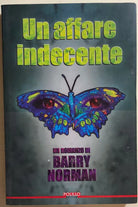 Un affare indecente di Barry Norman, 1998, Polillo Editore