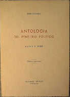 ANTOLOGIA DEL PENSIERO POLITICO - Ugo Foscolo , Musumeci editore