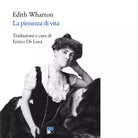 La pienezza di vita di Edith Wharton