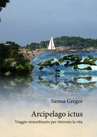 Arcipelago ictus di Gregor Samsa, 2018, Youcanprint