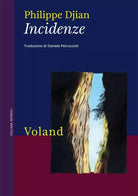Incidenze di Philippe Djian