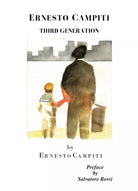 Third Generation di Ernesto Campiti, 2021, Youcanprint