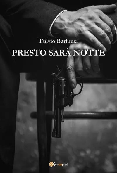 Presto sar notte di Fulvio Barluzzi