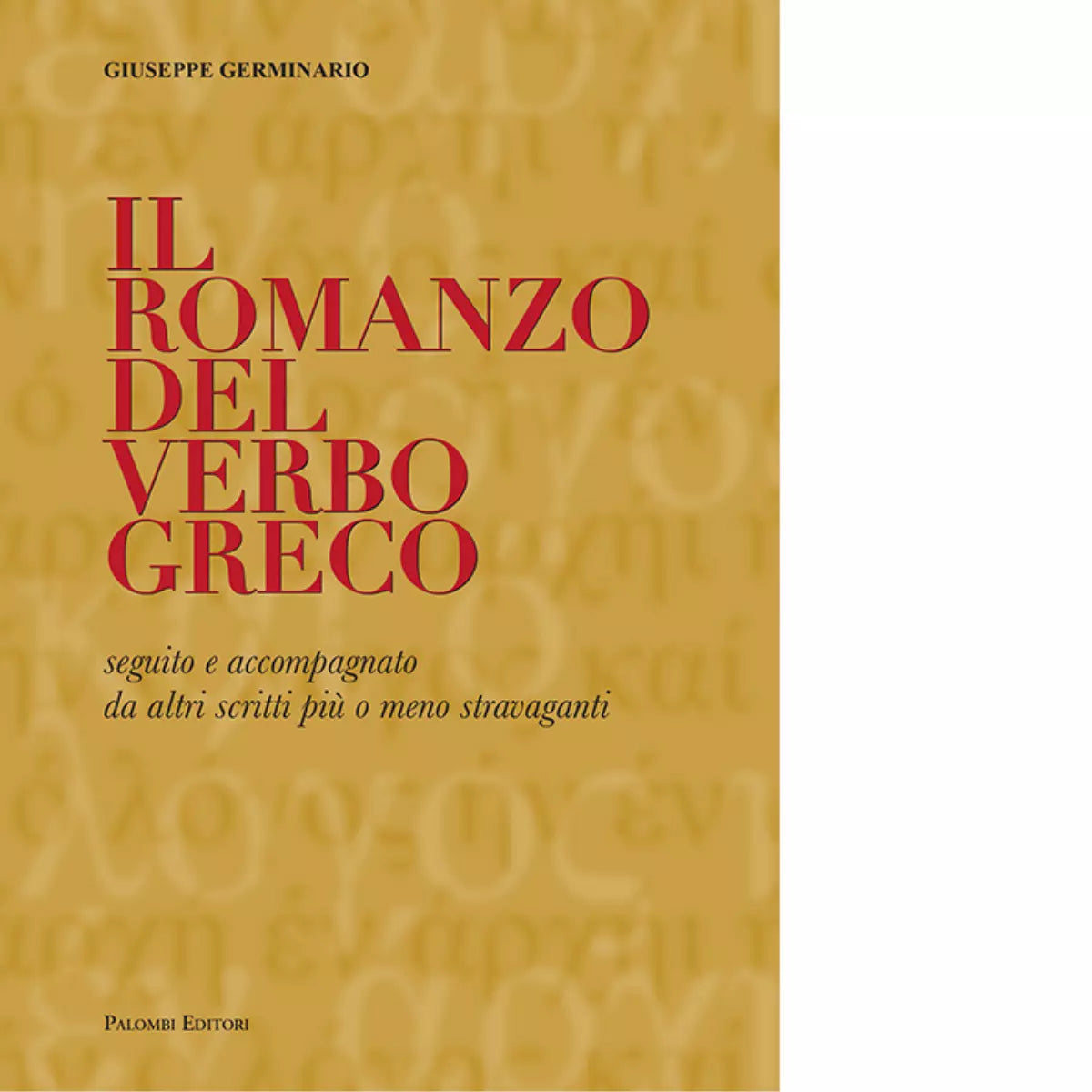Il romanzo del verbo greco di Germinario Giuseppe