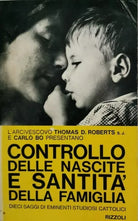 Controllo delle nascite e santita della famiglia,Thomas Roberts, Carlo Bo - ER