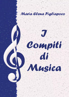 I Compiti di Musica di Maria Elena Pigliapoco