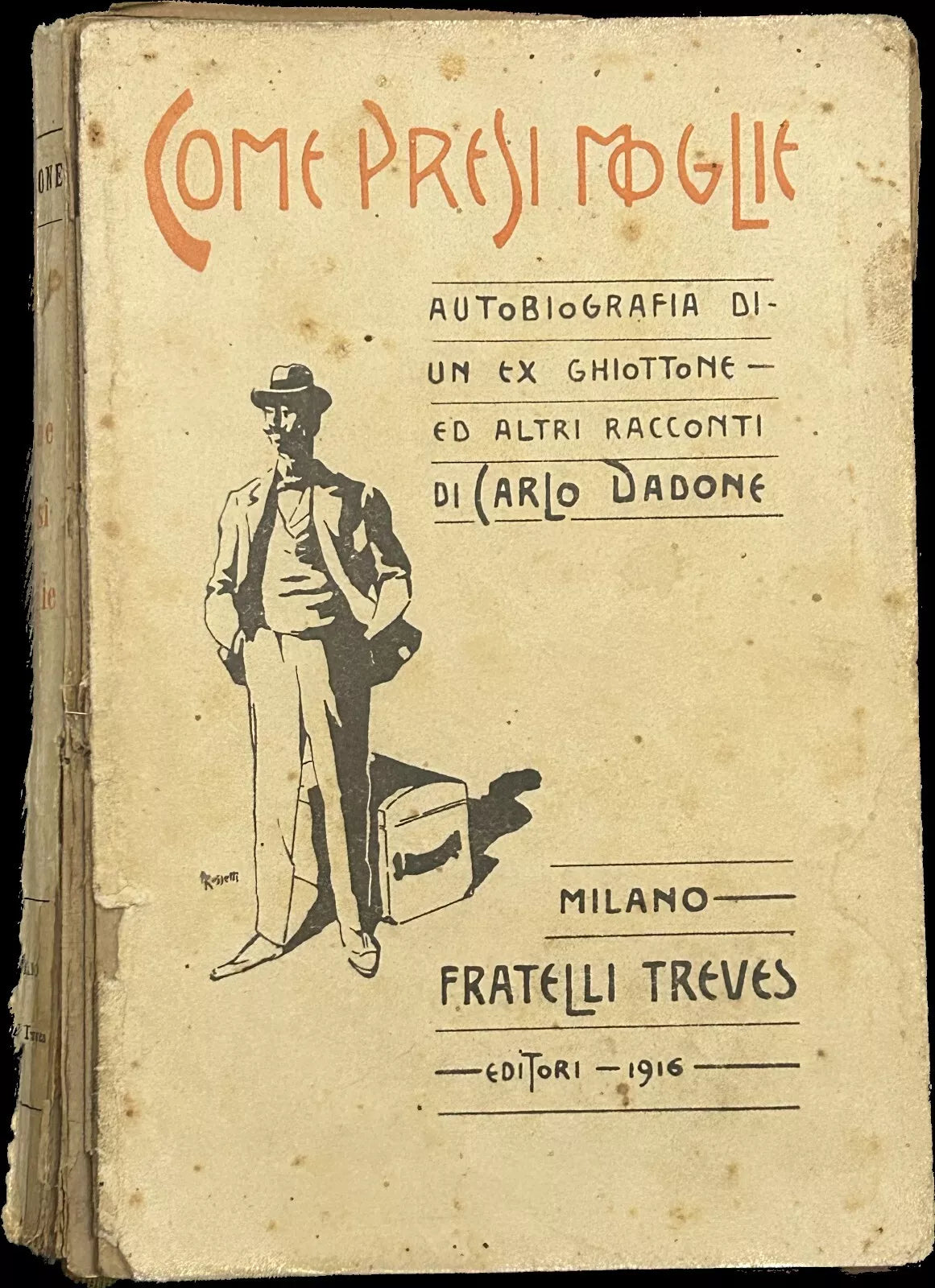 Come presi moglie Autobiografia di un ex ghiottone ed altri racconti di Carlo