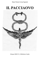 Il pacciaovo di Maria Vittoria Cavina, 2017, Youcanprint