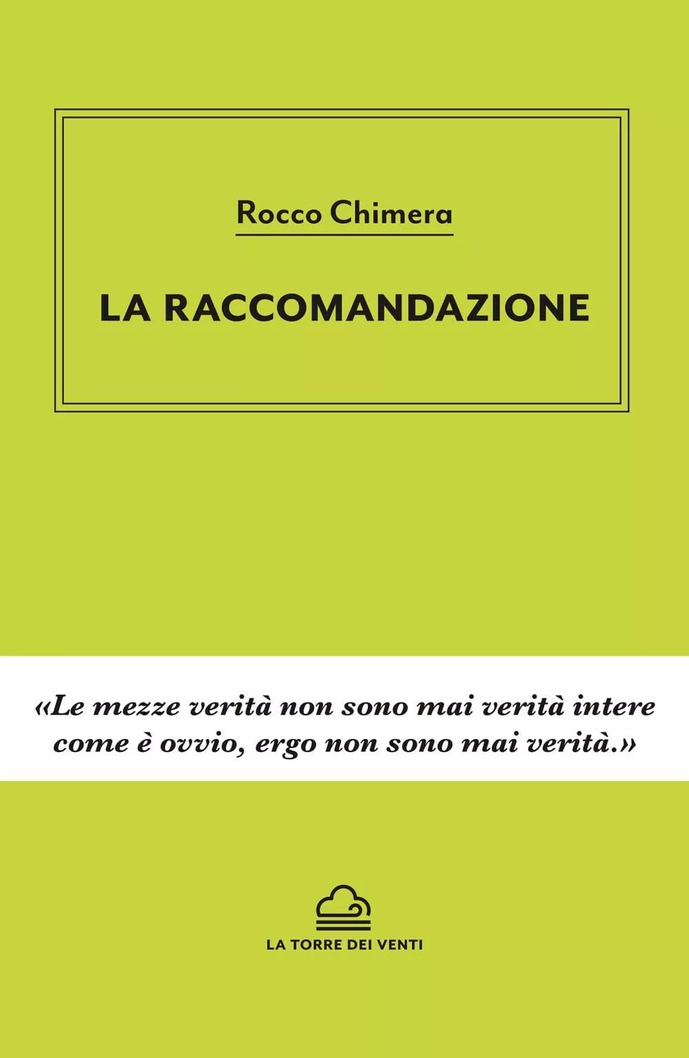 La raccomandazione di Rocco Chimera