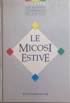 Le micosi attive di Aa.vv., 1988, L’Ariete Edizioni