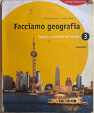Facciamo geografia 3 di Iarrera-pilotti, 2008, Zanichelli