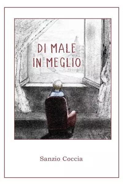 Di Male in Meglio di Sanzio Coccia