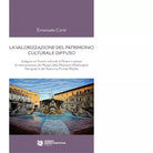 La valorizzazione del patrimonio culturale diffuso di Emanuele Conti
