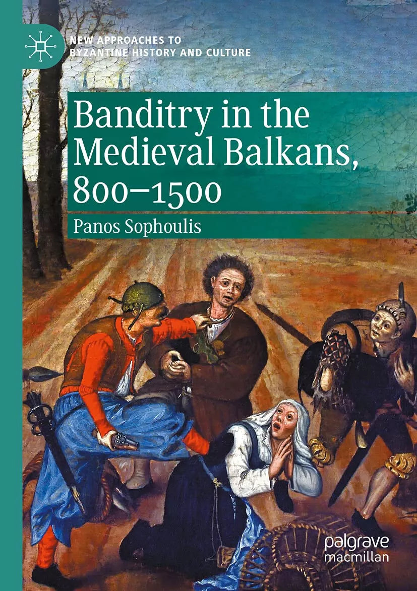 Banditry In The Medieval Balkans