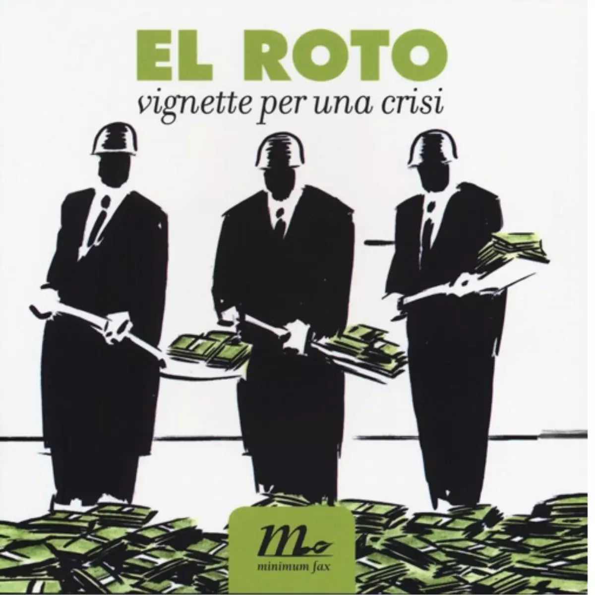 Vignette per una crisi di El Roto